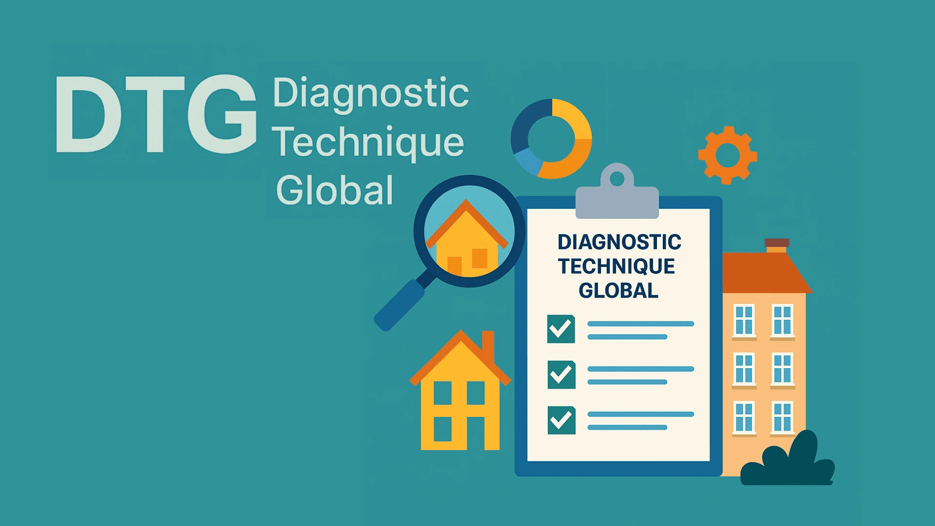 Diagnostic Technique Global (DTG) – Aisne Marne Oise et Île-de-France