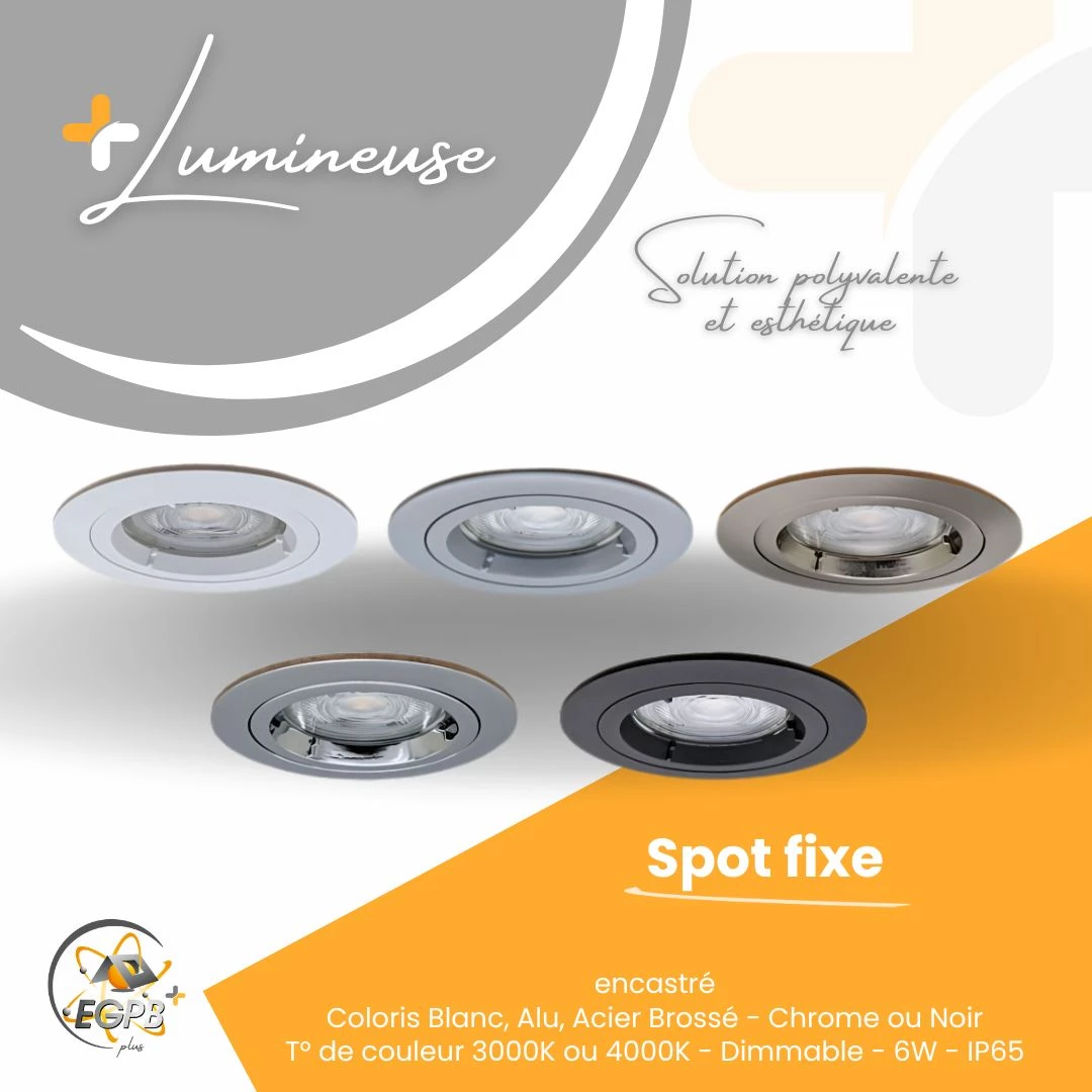 +Lumineuse - Spot Fixe - RE2020 - EGPB+