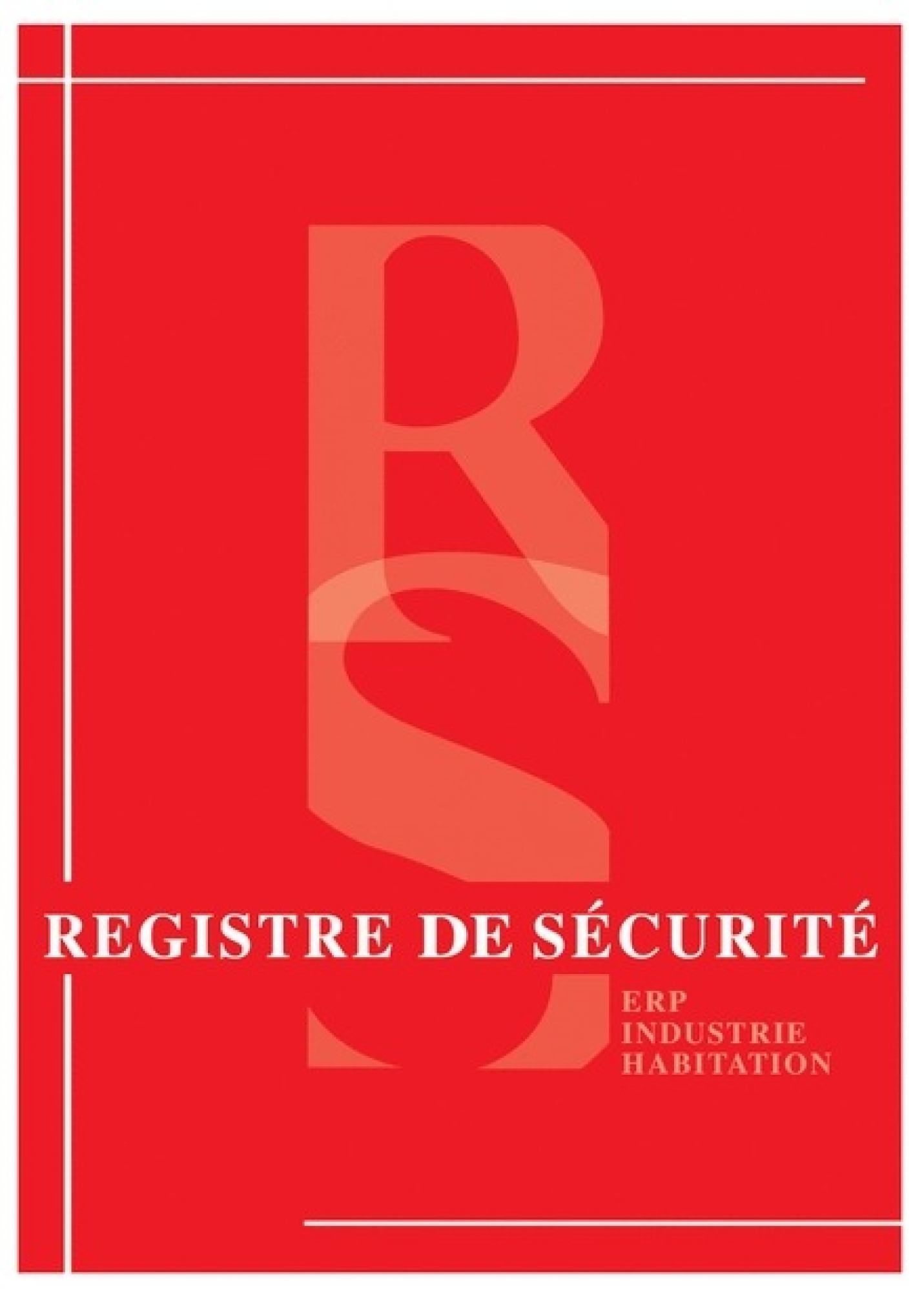 Registre de sécurité incendie